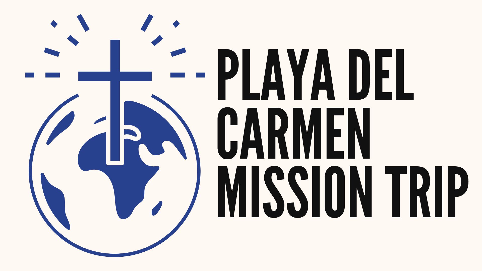Playa Del Carmen Mission Trip